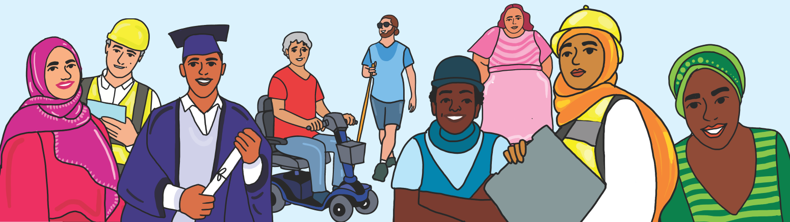 Illustrations of people including a woman with a pink hijab, a man wearing construction gear, a woman sitting in a motorized scooter, a man with a mobility cane, a young man wearing blue, a woman wearing a hijab and construction equipment, a woman wearing green.